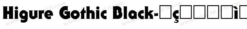 Higure Gothic Black字体转换